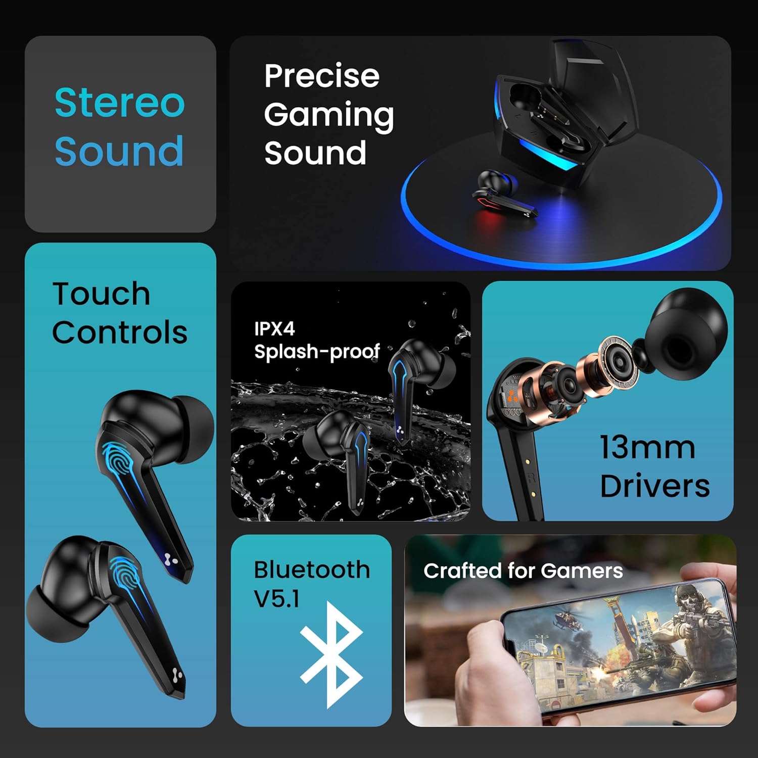 Gaming buds with IPX4 splash-proof design, touch controls, and optimized stereo sound