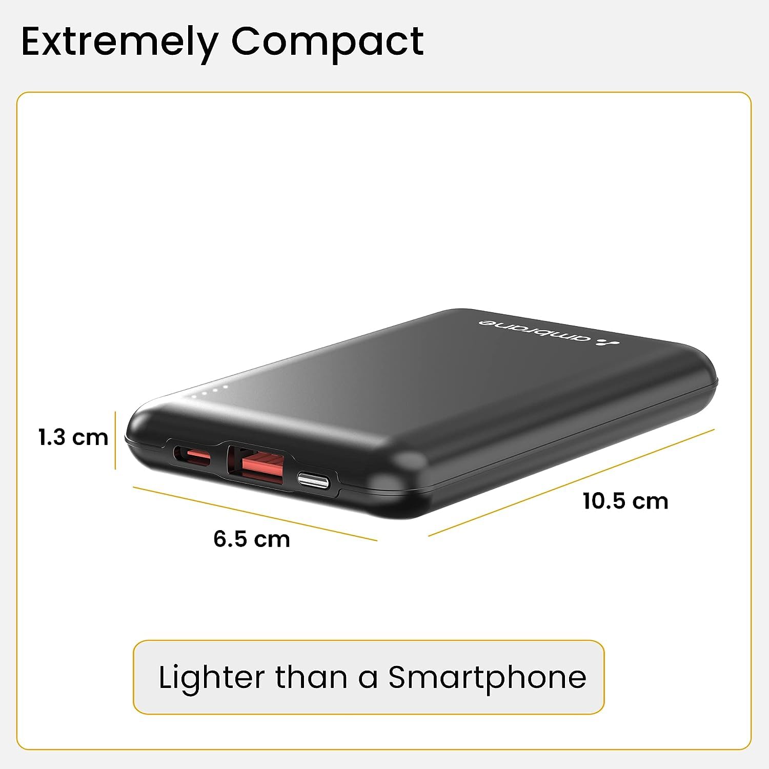 Ultracompact powerbanks  lightweight and smaller than a smartphone for easy portability